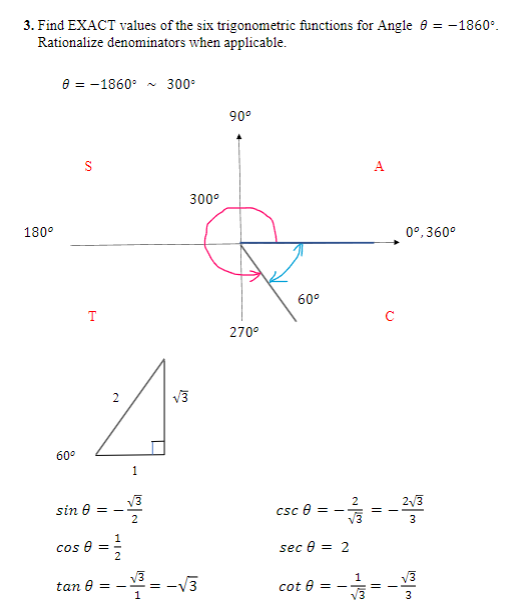 values of the six trigonometric functions for Angle 8 = -1860. Rationalize