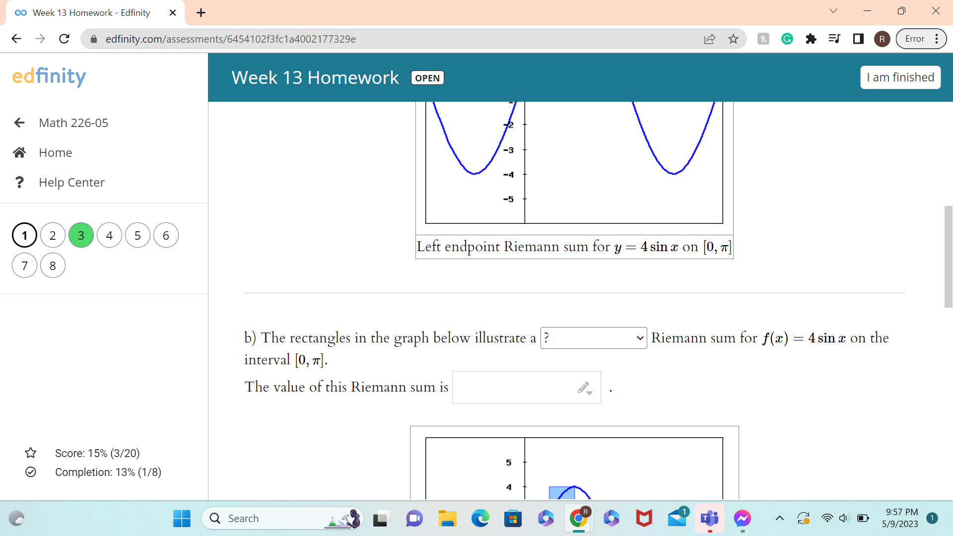 The value of this Riemann sum is Score: 15% (3/20) O Completion: