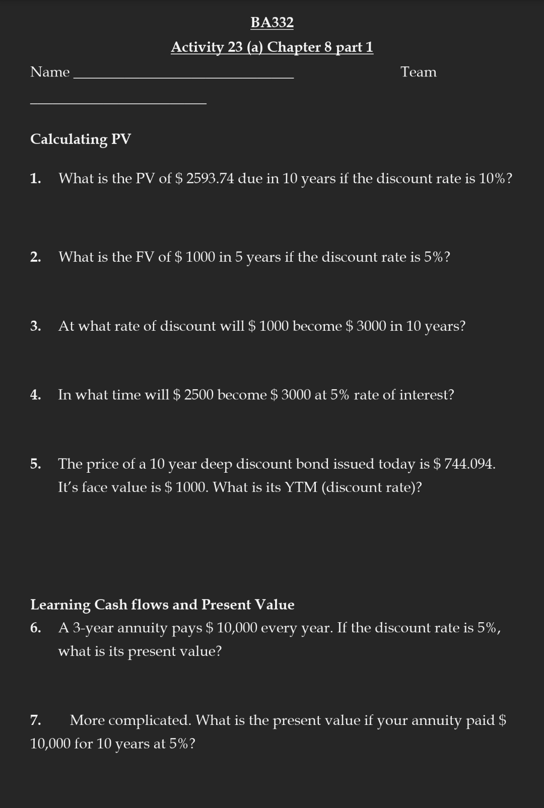  Name BA332 Activity 23 (a) Chapter 8 part 1 Team Calculating