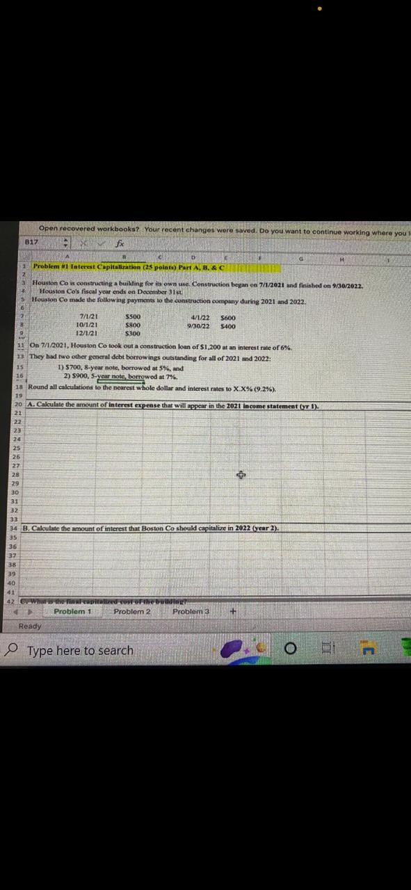  B17 Open recovered workbooks? Your recent changes were saved. Do you