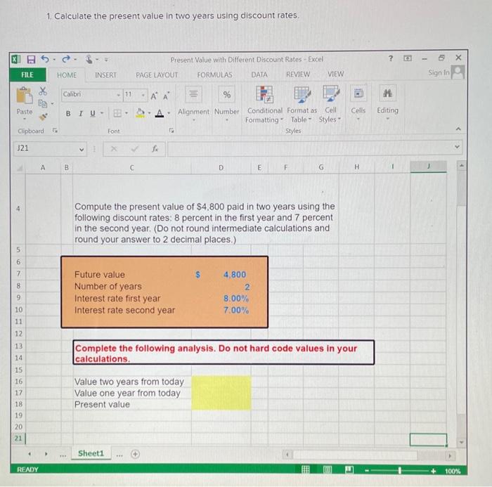 A 1. Calculate the present value in two years using discount