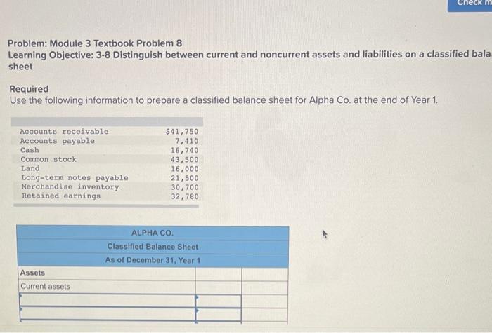  Check m Problem: Module 3 Textbook Problem 8 Learning Objective: 3-8