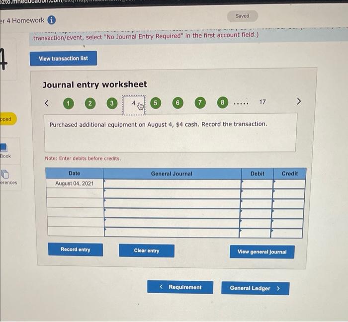  er 4 Homework Saved transaction/event, select "No Journal Entry Required" in