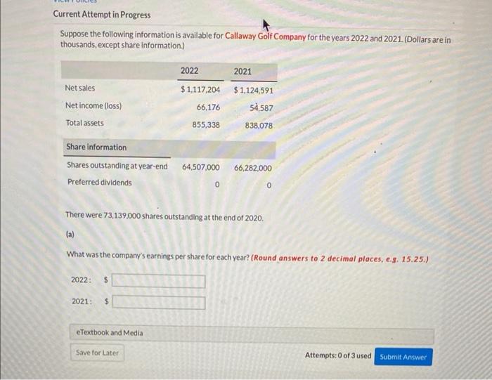 Current Attempt in Progress Suppose the following information is available for