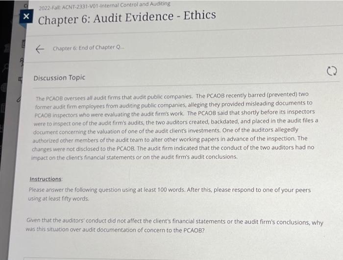 2022-Fall: ACNT-2331-V01-Internal Control and Auditing Chapter 6: Audit Evidence - Ethics