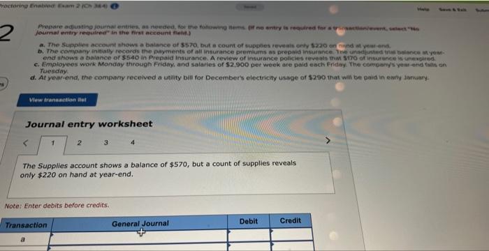  Proctoring Enabled Exam 2 (Ch 384) 2 Prepare adjusting journal entries,