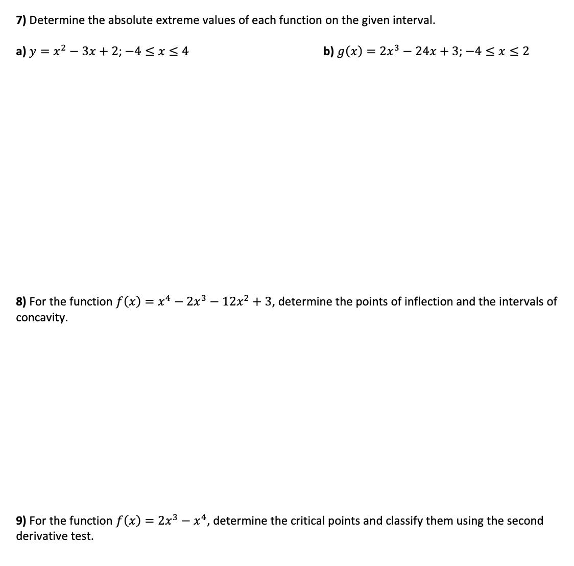local extrema for each function and classify them as local max or