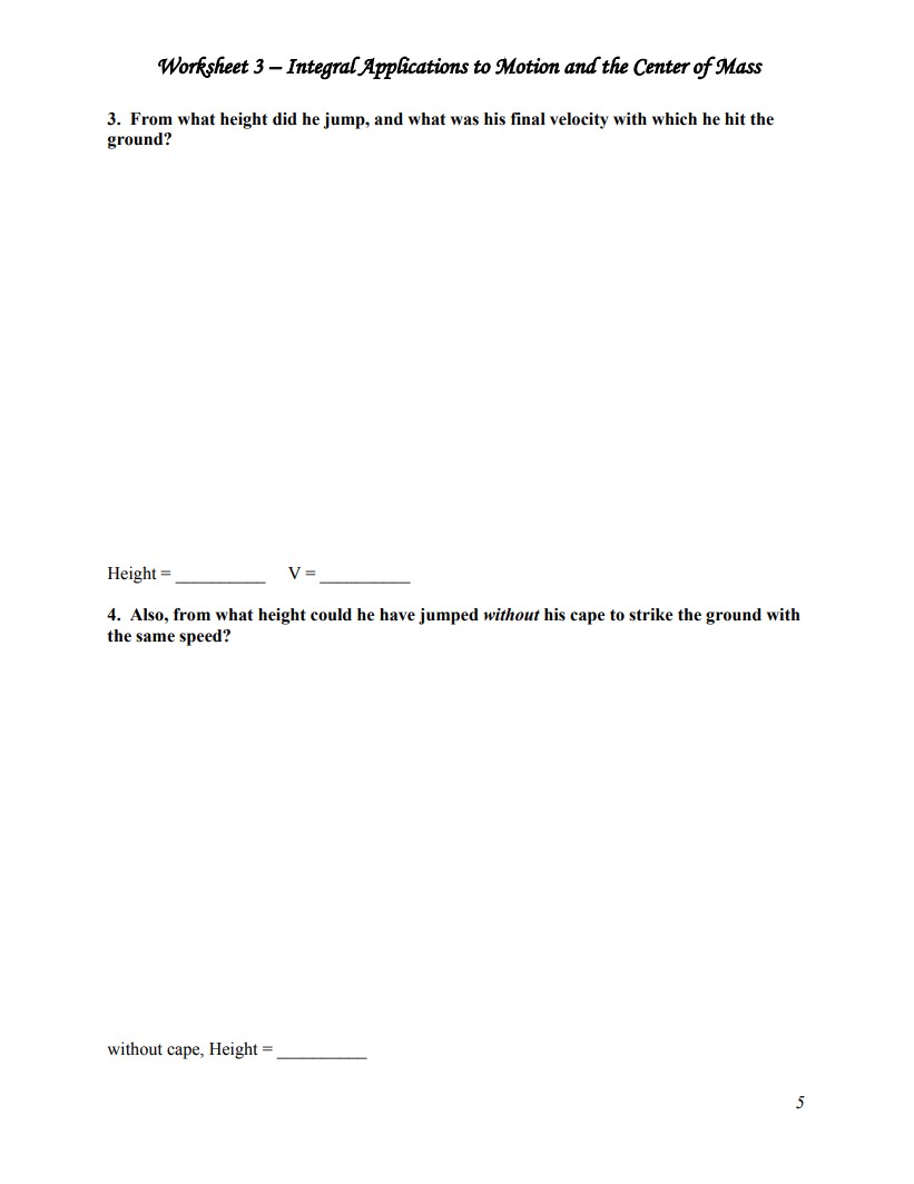 pages 4-8 Worksheet 3 - Integral Applications to Motion and the Center