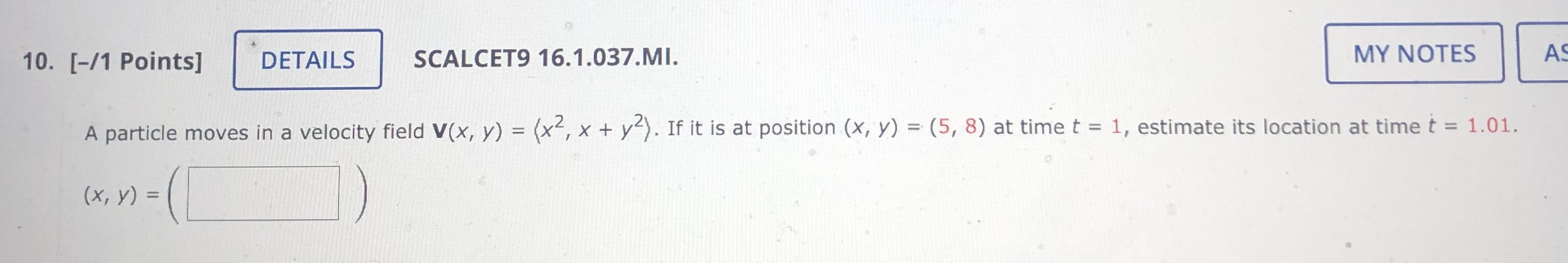 moves in a velocity field V(x, y) = (x , x +