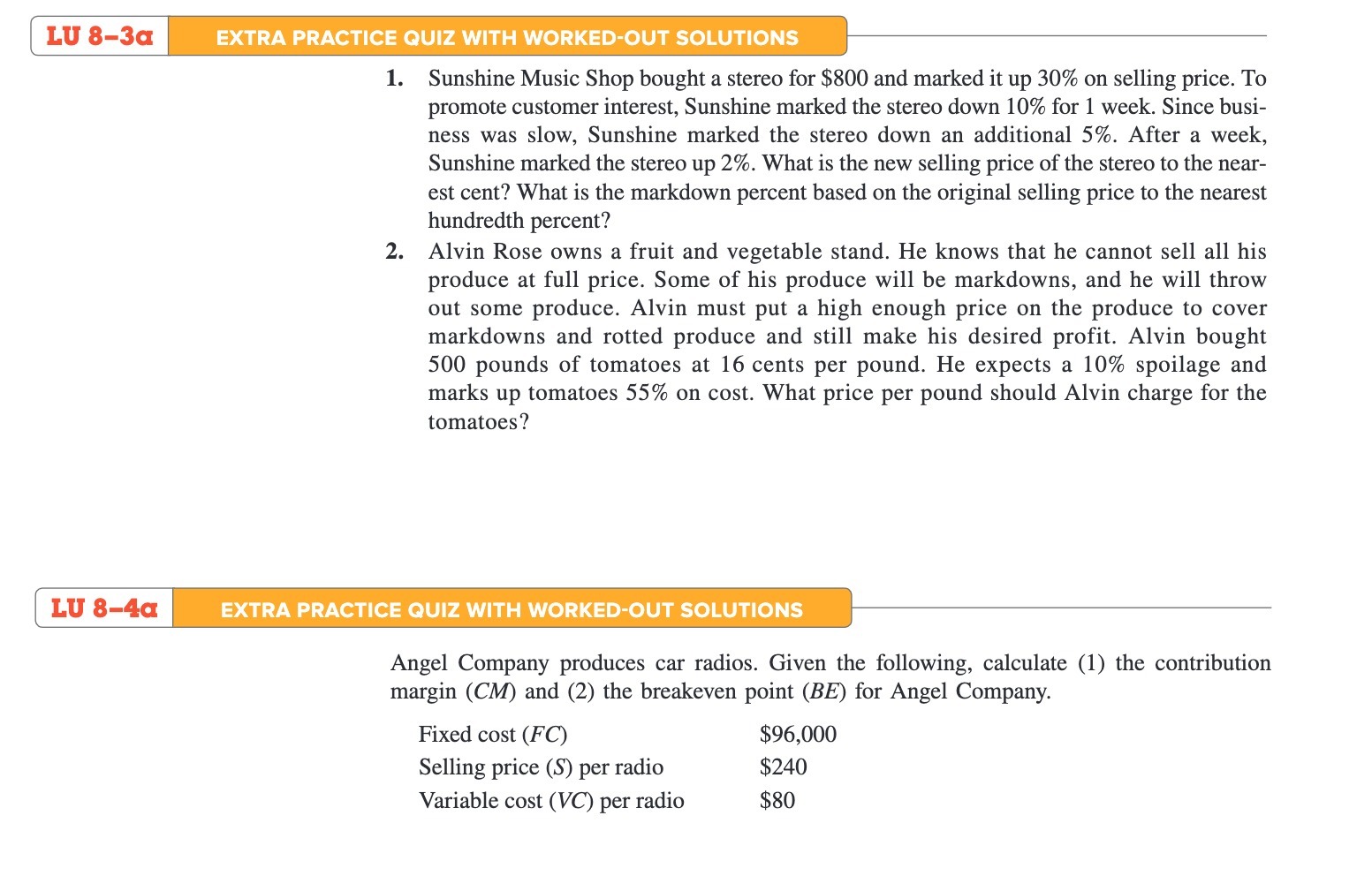 m EXTRA PRACTICE QUIZ WITH WORKED-OUT SOLUTIONS 1. Sunshine Music Shop