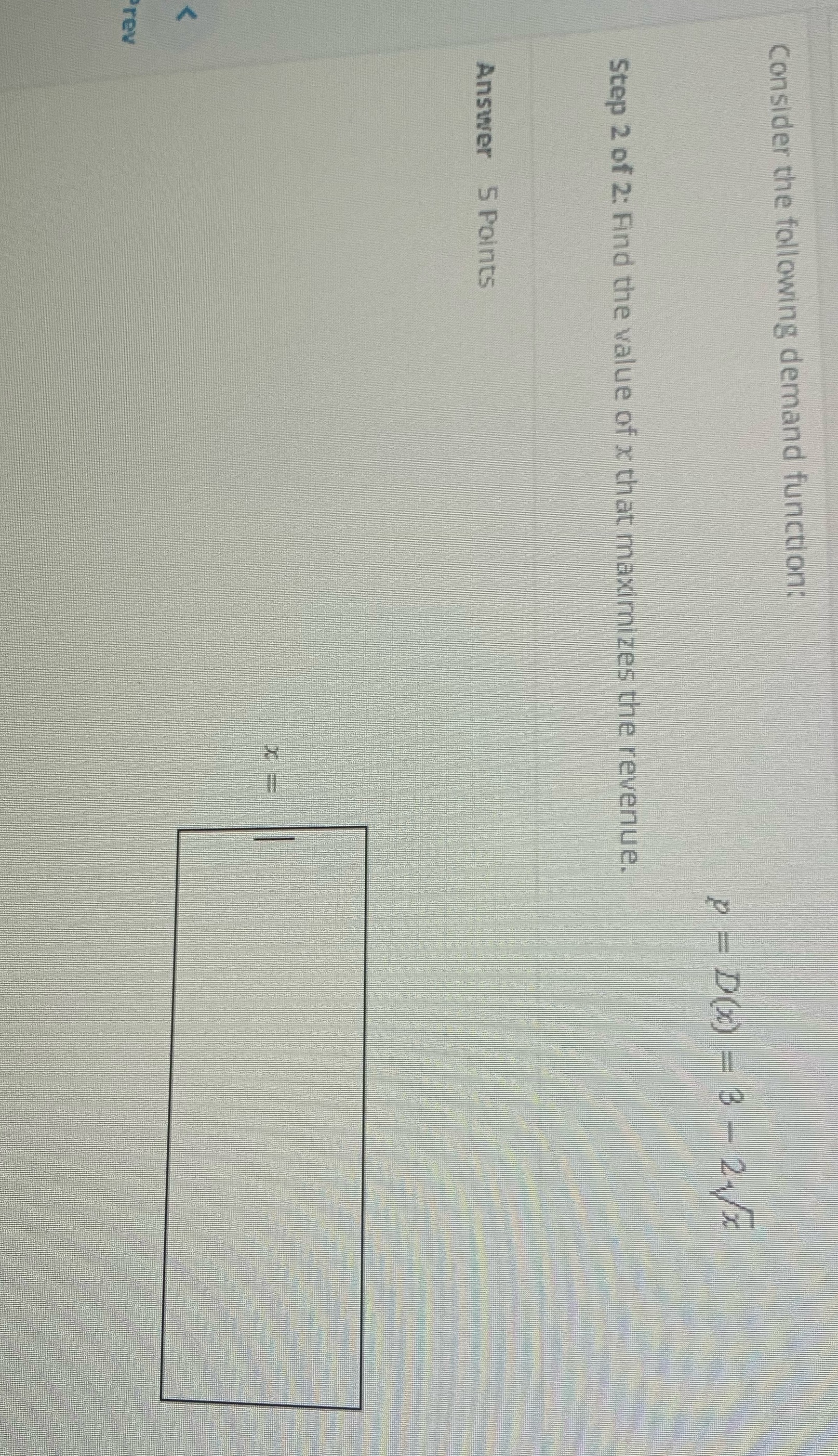 2- /2 Step 2 of 2: Find the value of x that