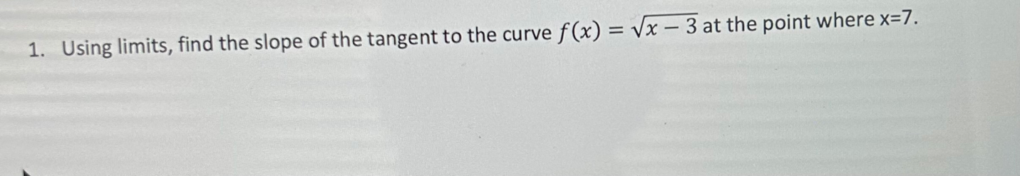 - 3 at the point where x=7