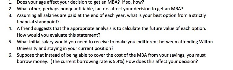  1. Does your age affect your decision to get an MBA?