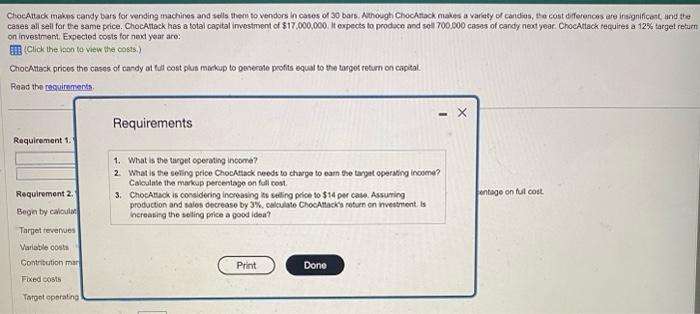  ChocAttack makes candy bars for vending machines and sells them to