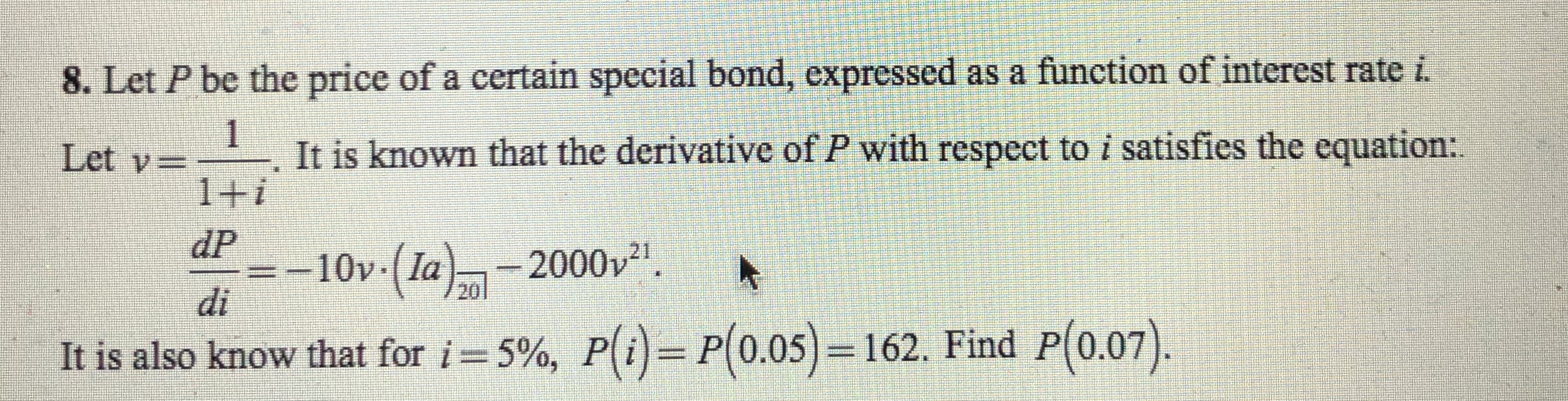mathematical solution only, please no excel work 8. Let P be