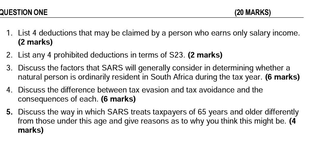  ONE (20 MARKS) 1. List 4 deductions that may be claimed