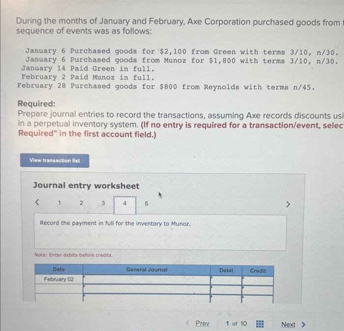 from Green with terms 3/10, n/30. January 6 Purchased goods from Munoz