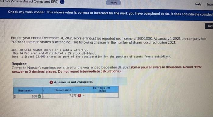  9 Hwk (Share-Based Comp and EPS) Saved Help Save Check my