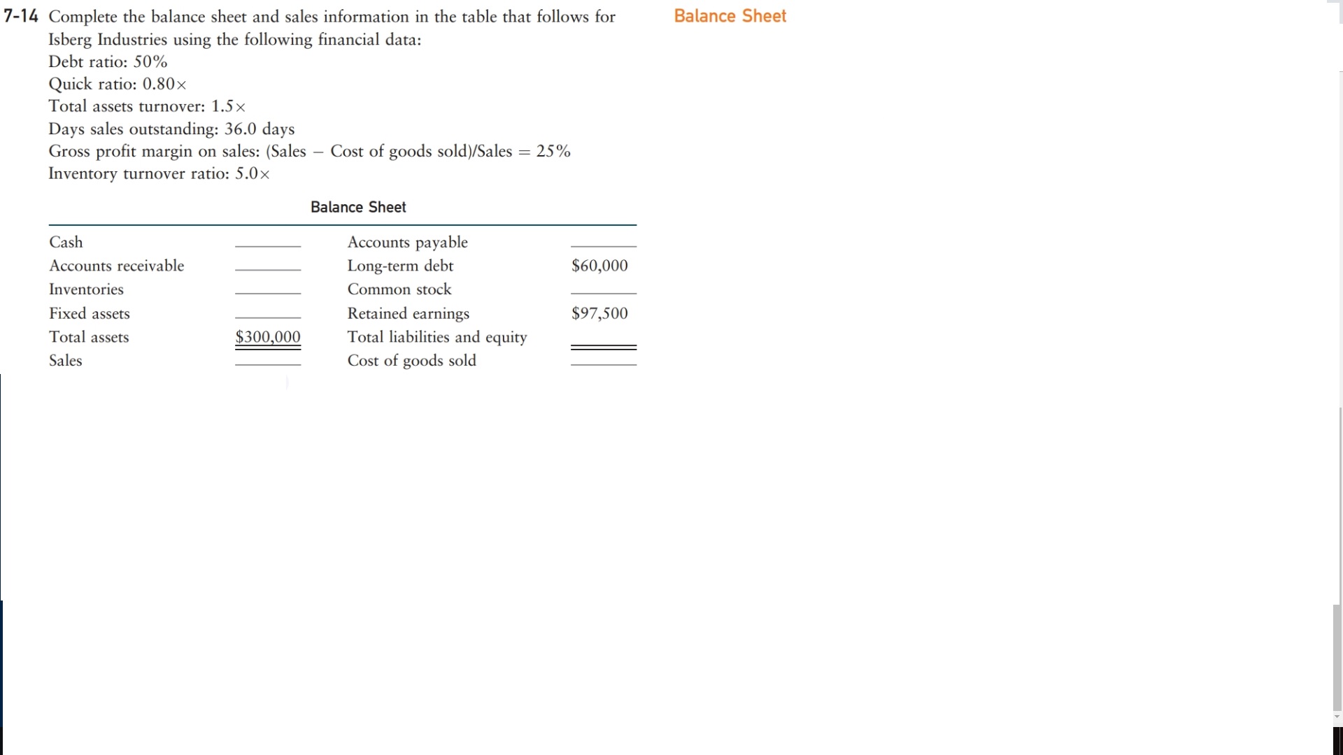  I need help with this finance work. 7-". Complete the balance