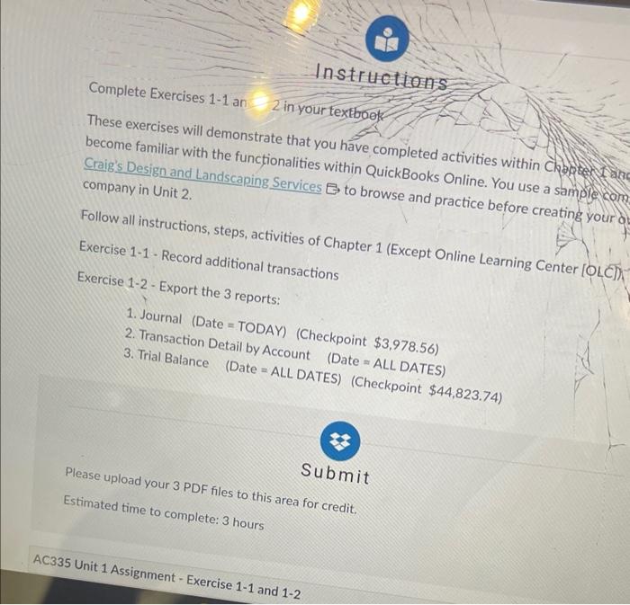 Instructions Complete Exercises 1-1 an 2 in your textbook These exercises