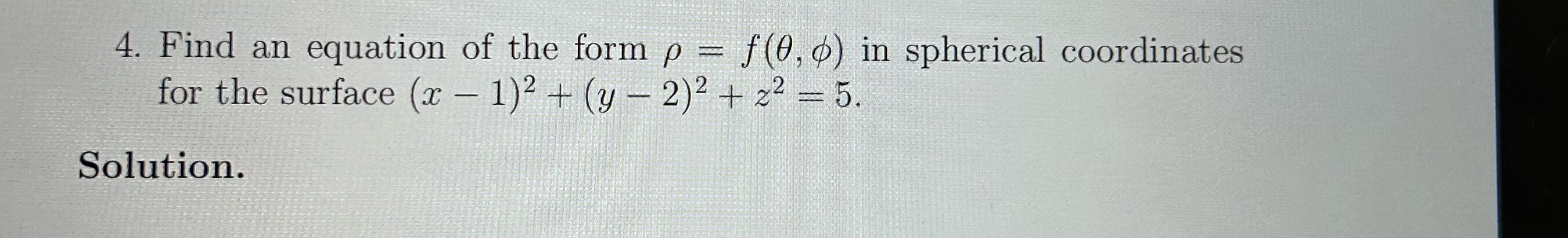 Please help me solve this math question 4. Find an equation