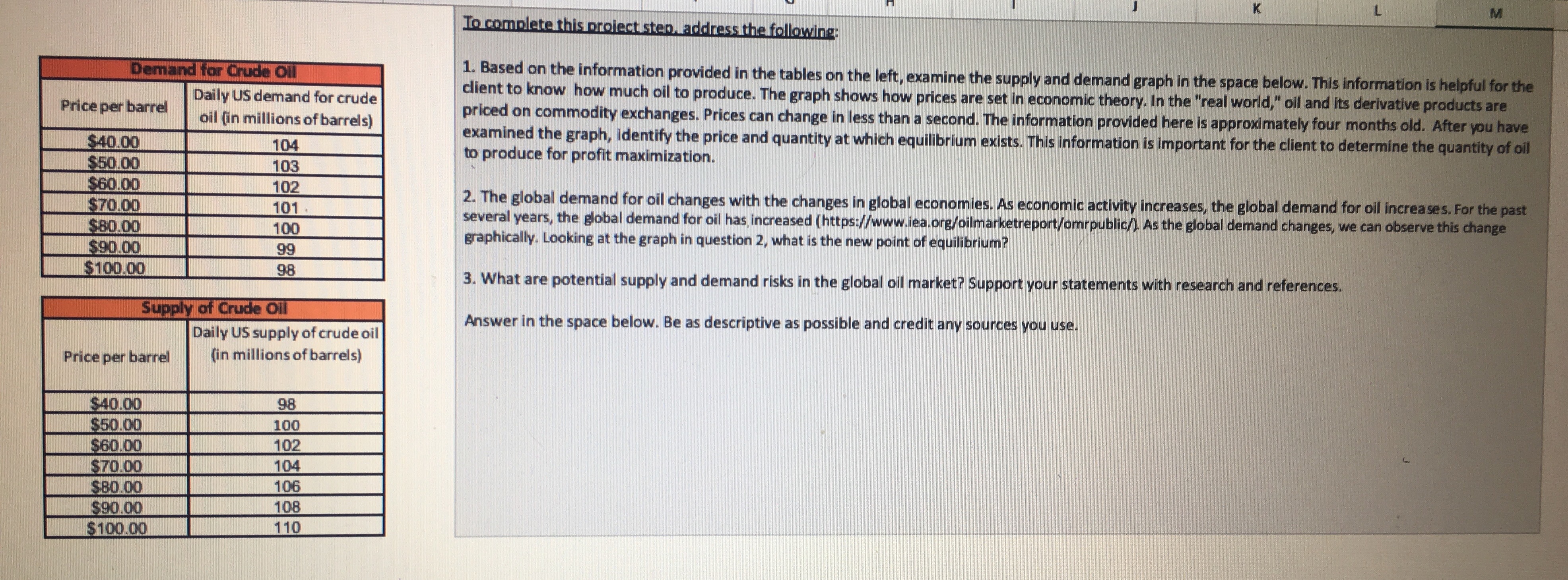 1. Based on the information provided in the tables on the left,