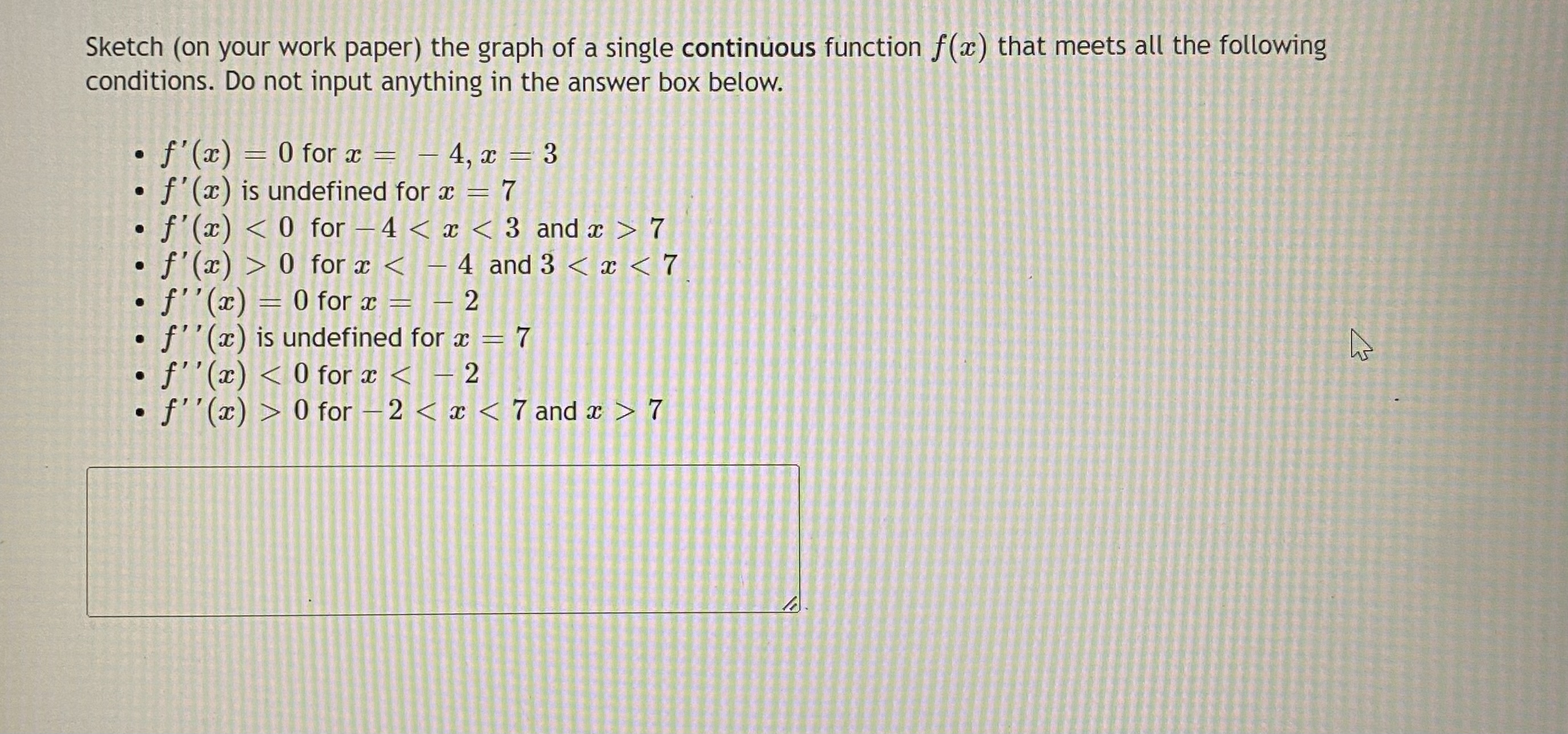 any interval(s) where the function is concave down, and any inflection point(s)