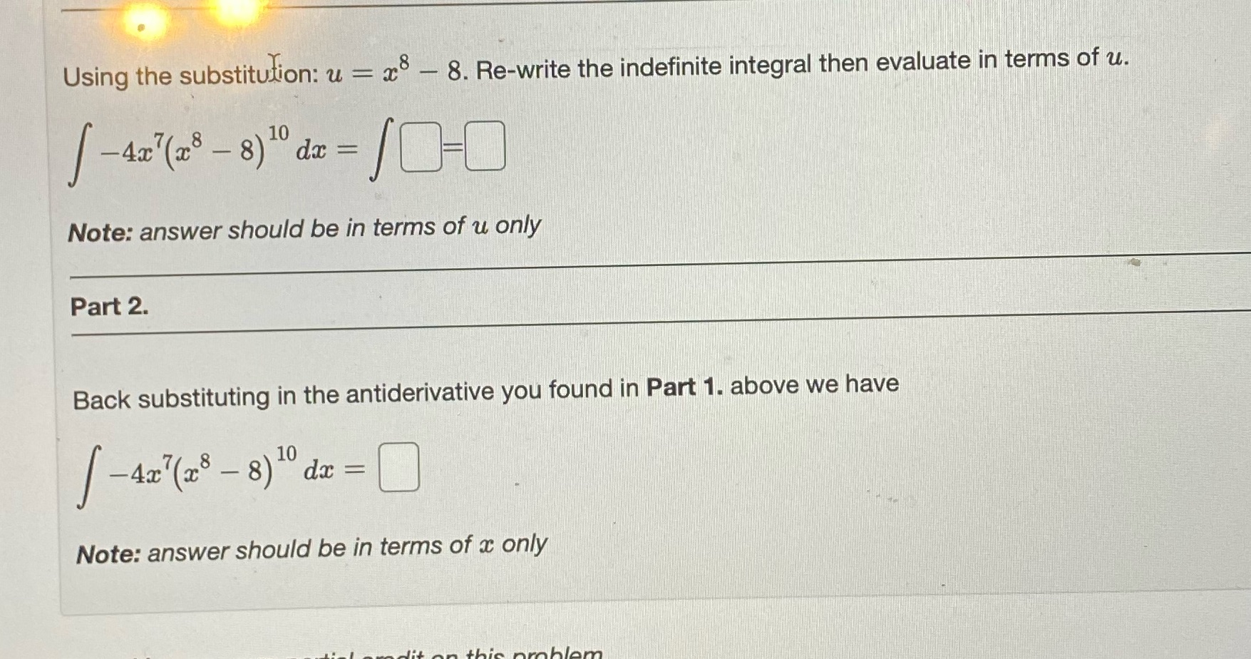  calc Using the substitution: u = x - 8. Re-write the