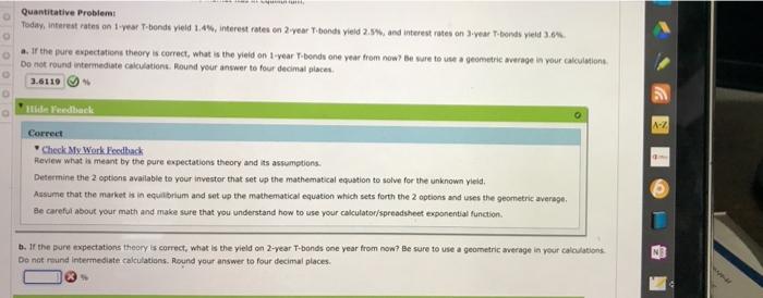  N-Z Quantitative Problem: Today, interest rates on 1-year T-bonds yield 1.4%,