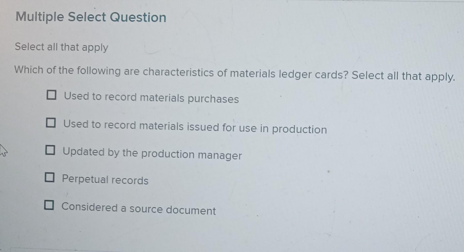  Multiple Select Question Select all that apply Which of the following