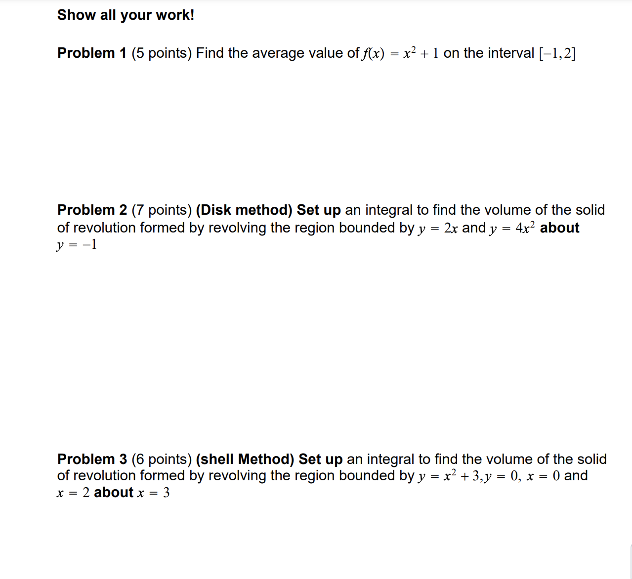 Show all your work! Problem 1 (5 points) Find the average