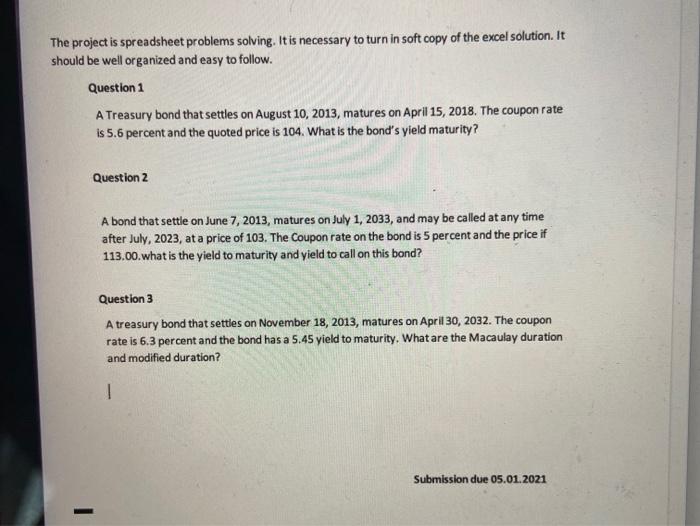  The project is spreadsheet problems solving. It is necessary to turn