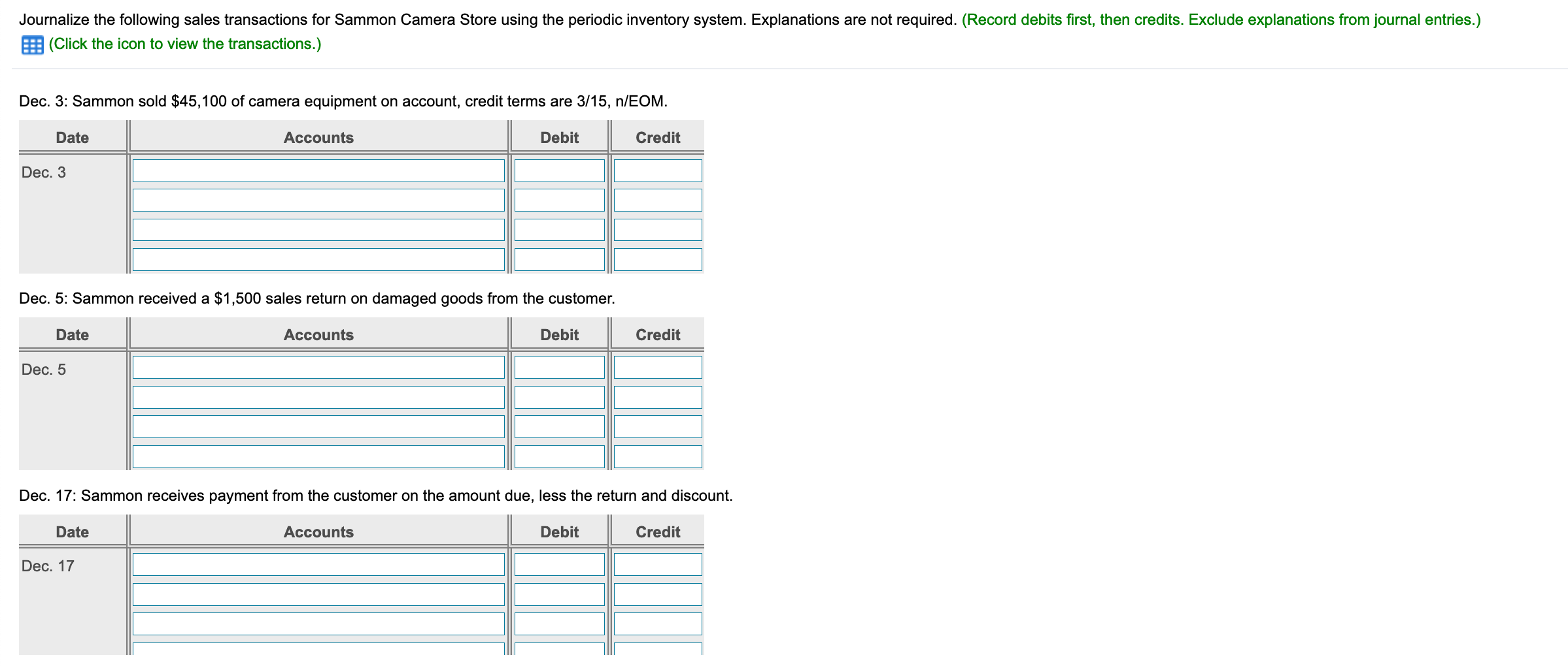  Journalize the following sales transactions for Sammon Camera Store using the
