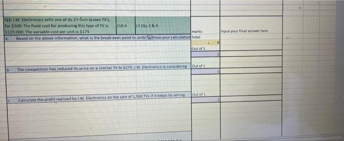 is 500 units a) Calculate the break-even point, showing your calculations-3 marks