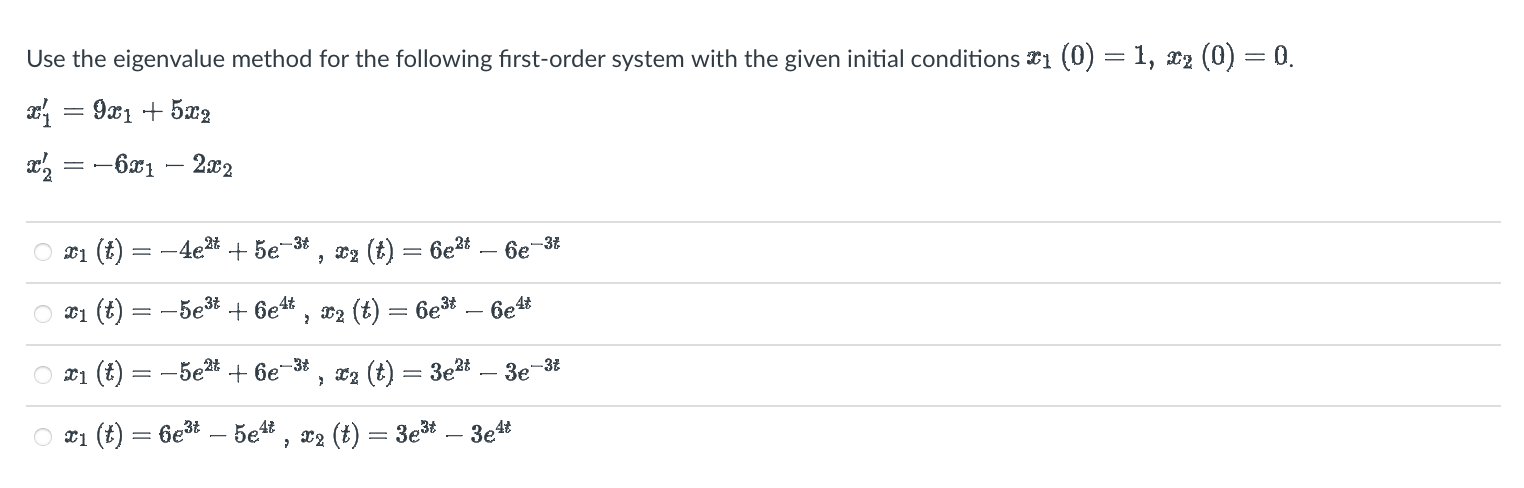 given initial conditions $1 (0) = 1, $2 (0) = 0. $5