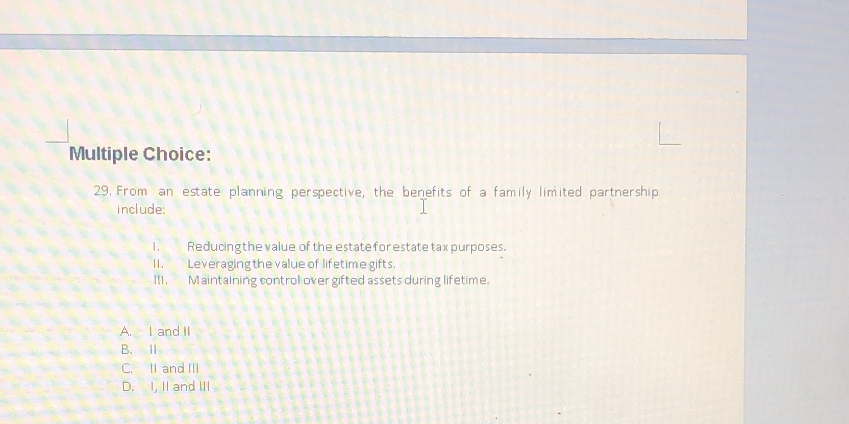 benefits of a family limited partnership include: 1 . Reducing the value