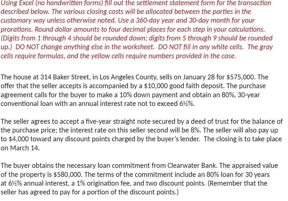 Using Excel (no handwritten forms,l ll out the settlement statement form