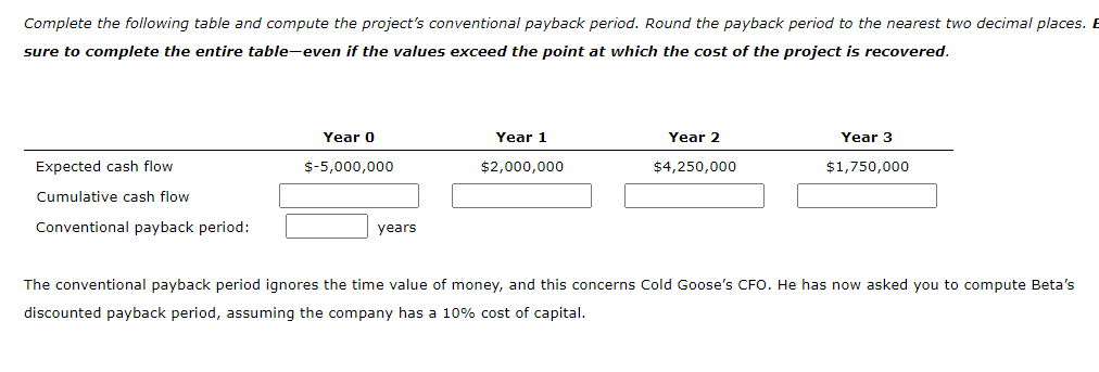  The payback method helps firms establish and identify a maximum acceptable