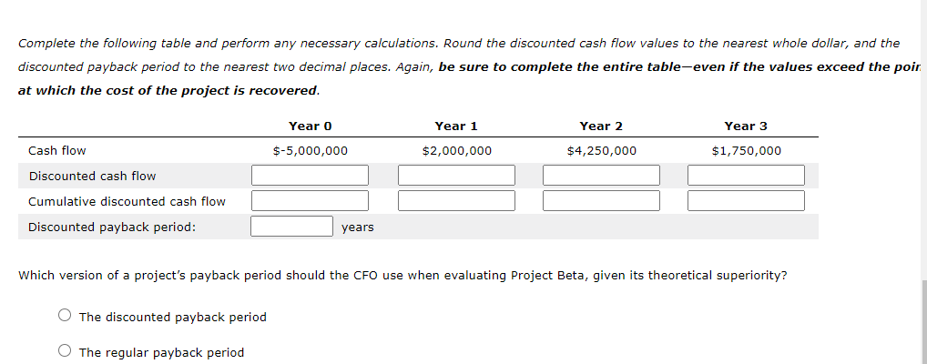 payback period that helps in capital budgeting decisions. There are two versions
