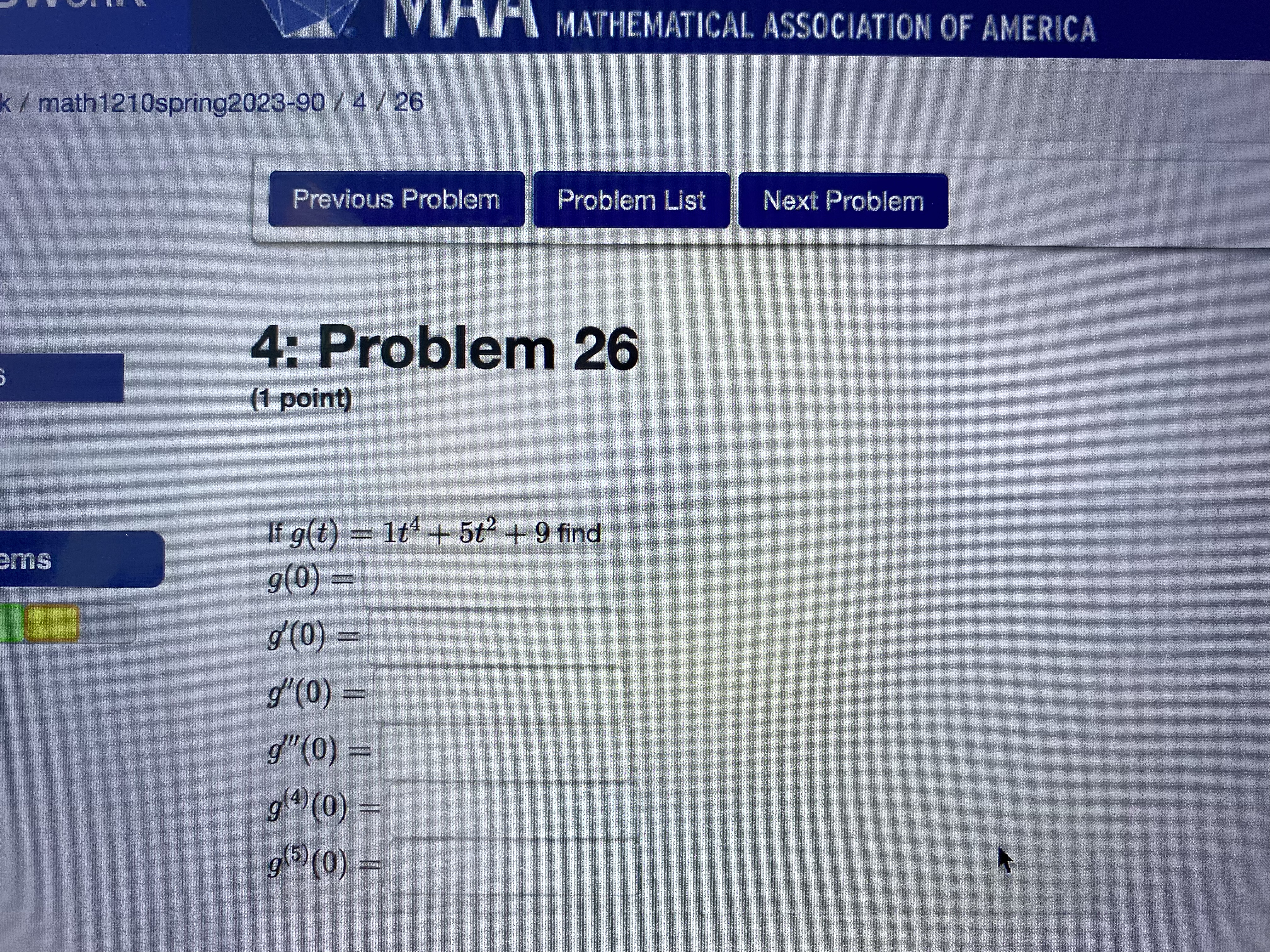 U-Login VEBWORK MAA MATHEMATICAL ASSOCIATION OF AMERICA owork / math1210spring2023-90 / 4