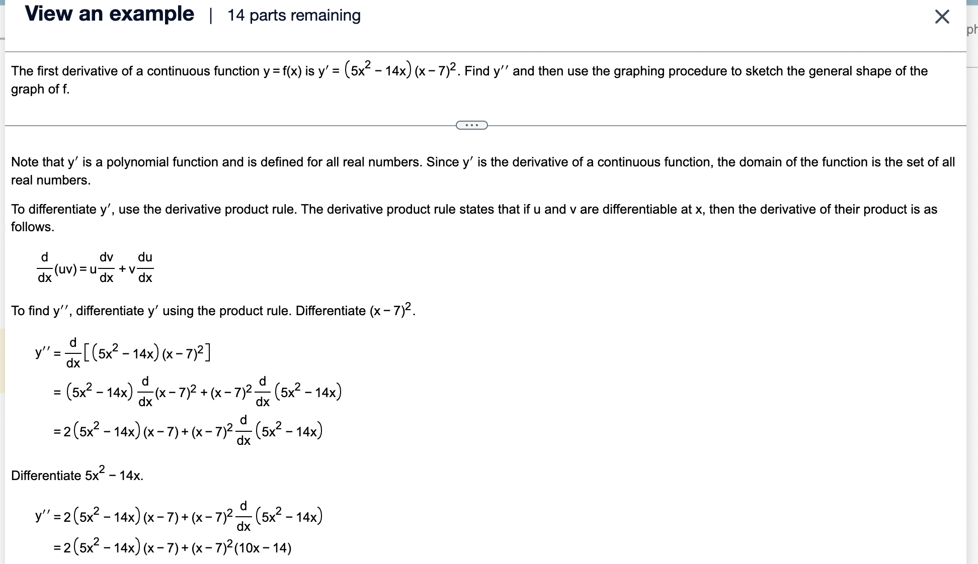 = (5x2 - 8x) (x- 4)2. Find y" and then use the