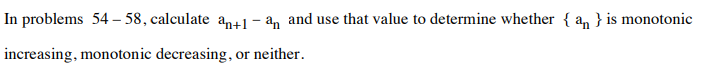 and use that value to determine whether { a" } is monotonic