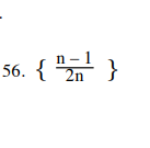 increasing+ monotonic decreasing , or neither. - 1 56. 1 2n