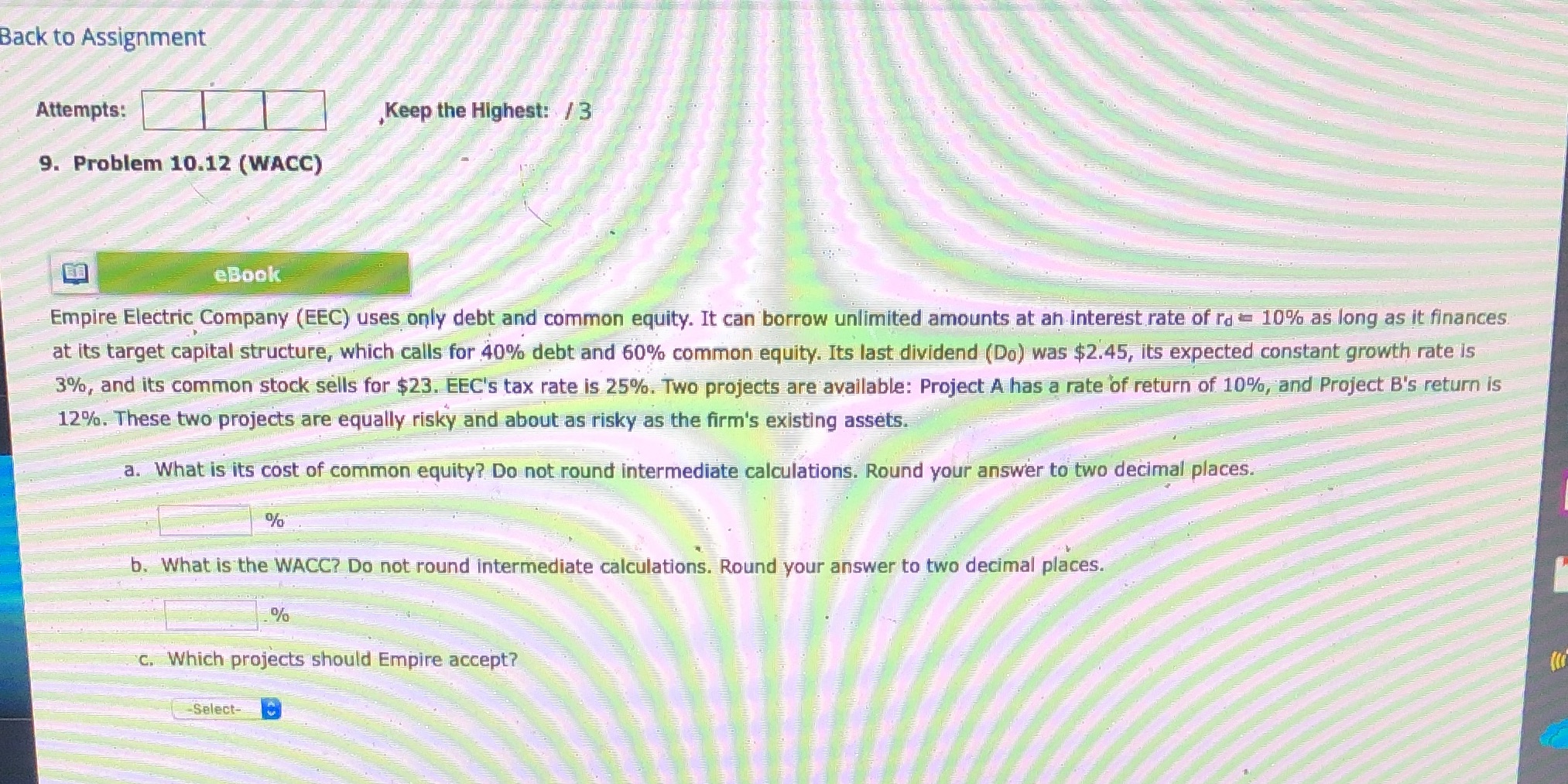 10.12 (WACC) eBook Empire Electric Company (EEC) uses only debt and common