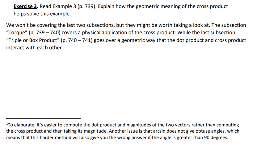  Calculus 3 Section 12.4 Reading Assignment: The Cross ProductAnswer Only Exercise