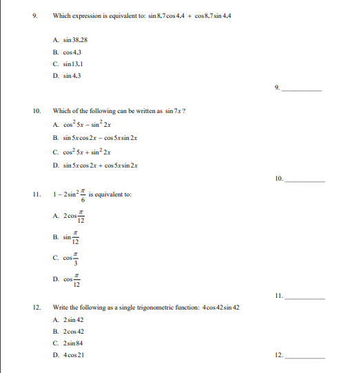 9. Which expression is equivalent to: sin B.7 cos4.4 + cosB.7sin