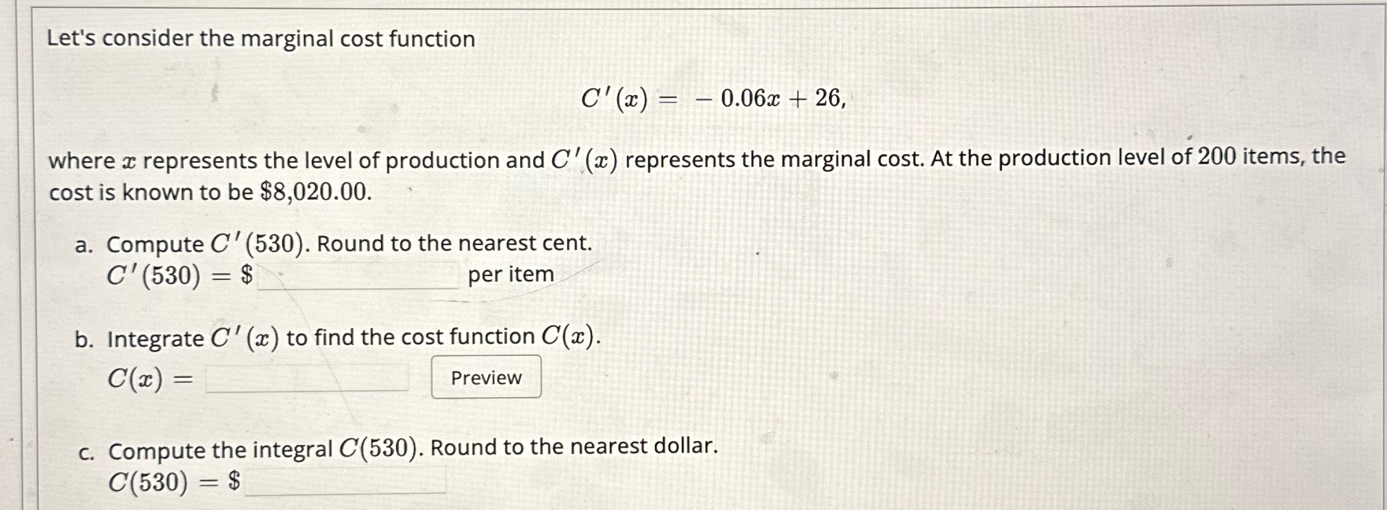  Let's consider the marginal cost function C" (m) = 0.06:1: +