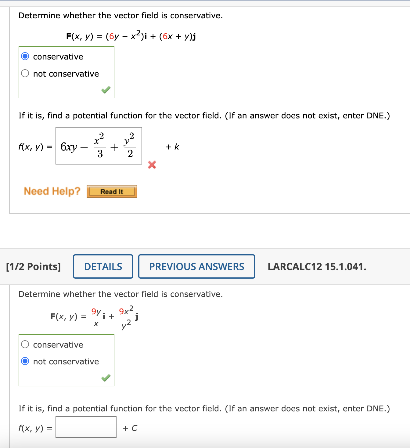 Determine whether the vector field is conservative. F(x. y) = (6y