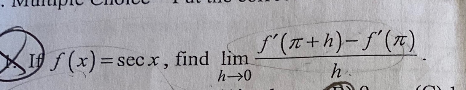 If (x = sec x , find lim f' ( It h