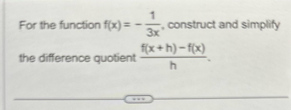  For the function fix = - construct and simplify 3x F(x